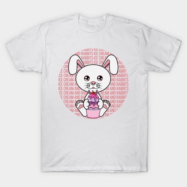 All I Need is ice cream and rabbits, ice cream and rabbits, ice cream and rabbits lover T-Shirt by JS ARTE